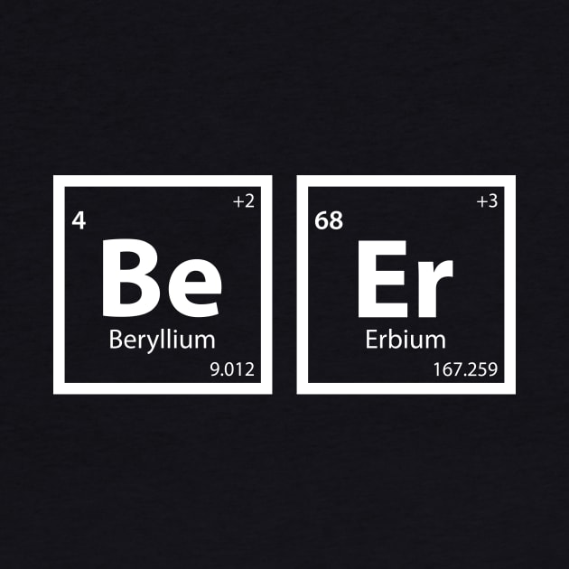 Beer (Be-Er) Periodic Table by n23tees